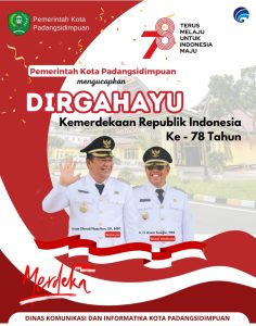 Pemerintah Kota Padangsidimpuan Mengucapkan Dirgahayu Ke 78 Kemerdekaan NKRI